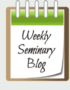 This Week At The Seminary